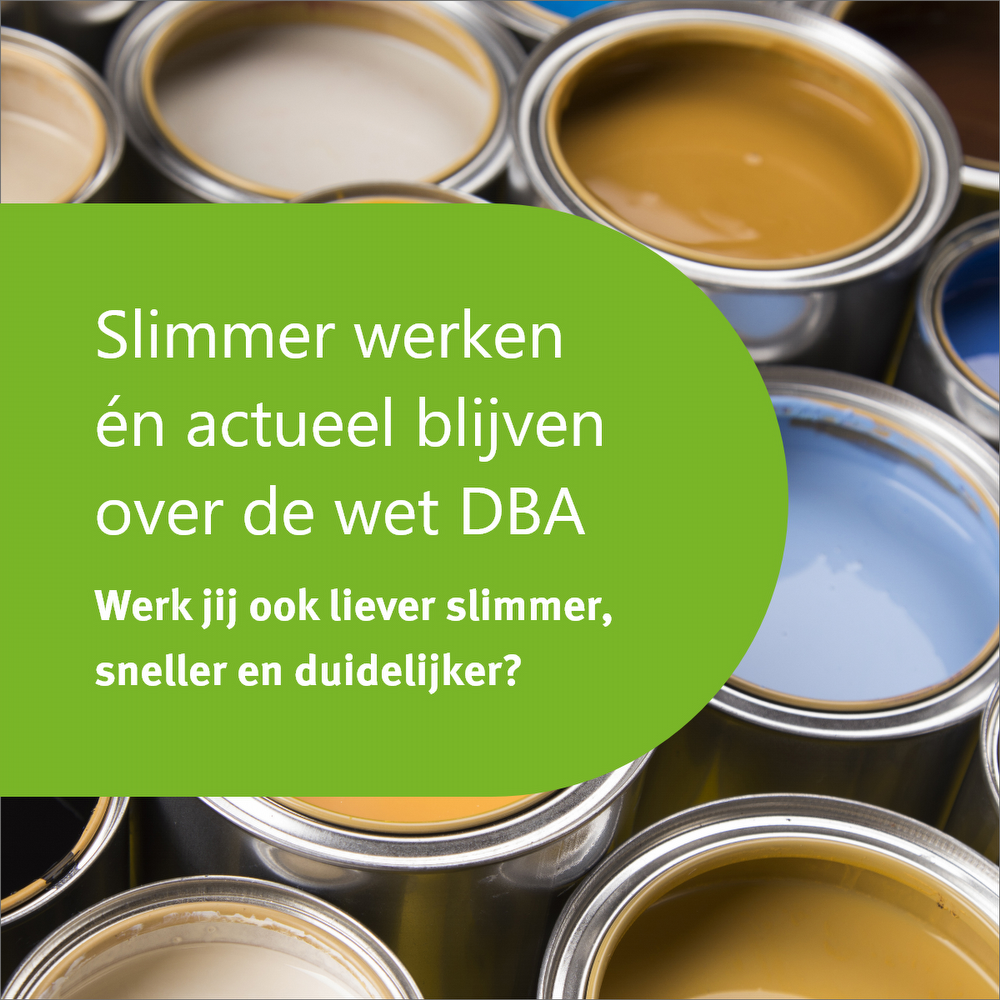 Uitnodiging: Slimmer werken én actueel blijven over de wet DBA 